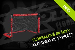 Florbalová branka - jak správně vybrat?